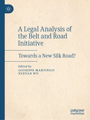 cover image of A Legal Analysis of the Belt and Road Initiative